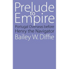 Prelude to Empire: Portugal Overseas Before Henry the Navigator - Paperback