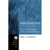 Cross Narratives: Martin Luther's Christology and the Location of Redemption - Paperback