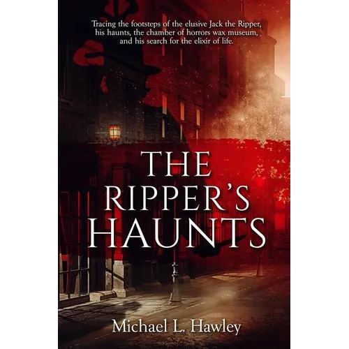 The Ripper's Haunts - Paperback