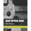 Hand Writing Book: Kids Practice - Paperback