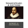 Shakespeare: A Lecture - Paperback