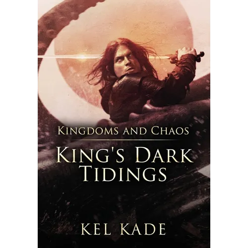 Kingdoms and Chaos - Hardcover
