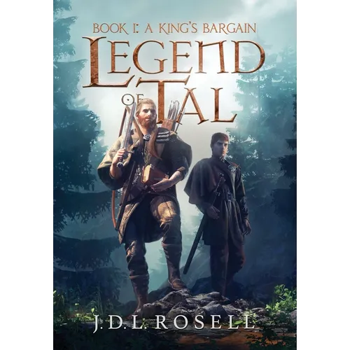 A King's Bargain (Legend of Tal: Book 1) - Hardcover