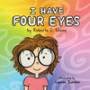 I Have Four Eyes - Paperback
