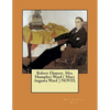 Robert Elsmere. Mrs. Humphry Ward ( Mary Augusta Ward ) NOVEL - Paperback