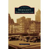 Milwaukee's Early Architecture - Hardcover