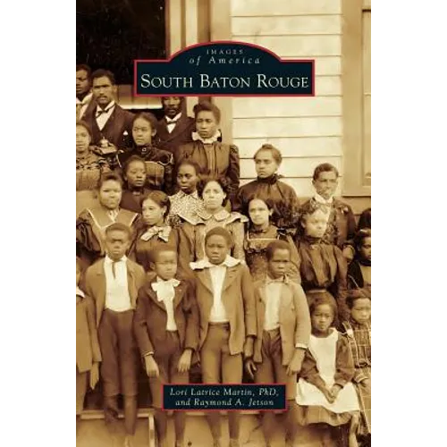 South Baton Rouge - Hardcover
