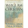 Why I Am a Christian: Leading Thinkers Explain Why They Believe - Paperback