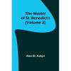 The master of St. Benedict's (Volume 2) - Paperback