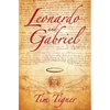 Leonardo and Gabriel - Paperback