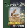 The Complete Discipleship Evangelism 48-Lessons Study Guide: Go Therefore and make disciples of all the nations - Paperback