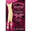 Murder On Pointe: A Fiona Quinn Mystery - Paperback