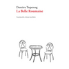 La Belle Roumaine - Paperback