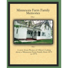 Minnesota Farm Family Memories: Photos of Oliver J. Labine - Paperback