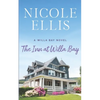 The Inn at Willa Bay: A Willa Bay Novel - Paperback