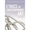 Ethics of Contemporary Art: In the Shadow of Transgression - Paperback