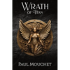 Wrath of Titan: A Fantasy Adventure - Paperback