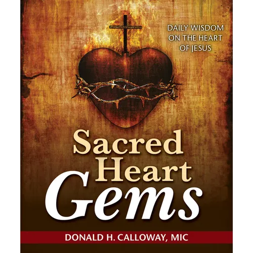 Sacred Heart Gems: Daily Wisdom on the Heart of Jesus - Paperback