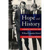 Hope and History: A Memoir of Tumultuous Times - Hardcover