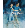 Cross-Step Waltz: A Dancer's Guide - Paperback