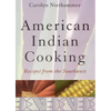 American Indian Cooking: Recipes from the Southwest - Paperback