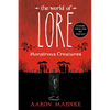 The World of Lore: Monstrous Creatures - Paperback