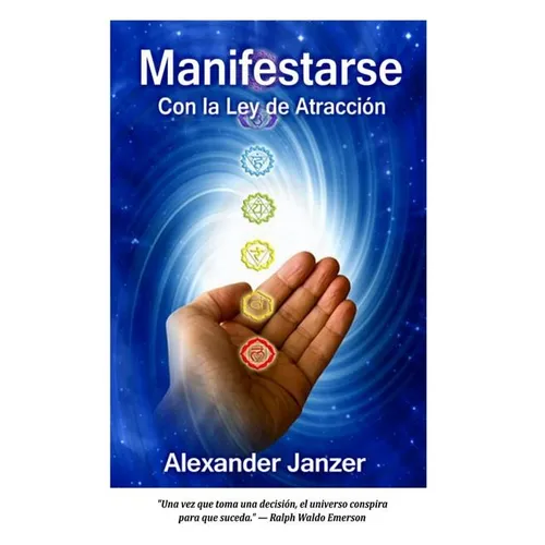Manifestarse con la Ley de Atracción - Paperback
