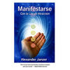 Manifestarse con la Ley de Atracción - Paperback