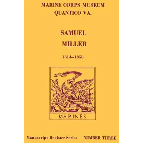 Samuel Miller 1814-1856 - Paperback