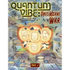 Quantum Vibe: This Means War Part 2 - Paperback