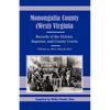 Monongalia County, (West) Virginia Records of the District, Superior, and County Courts, Volume 4: 1800-1802 and 1810 - Paperback