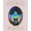 Sacred Woman: A Guide to Healing the Feminine Body, Mind, and Spirit - Paperback