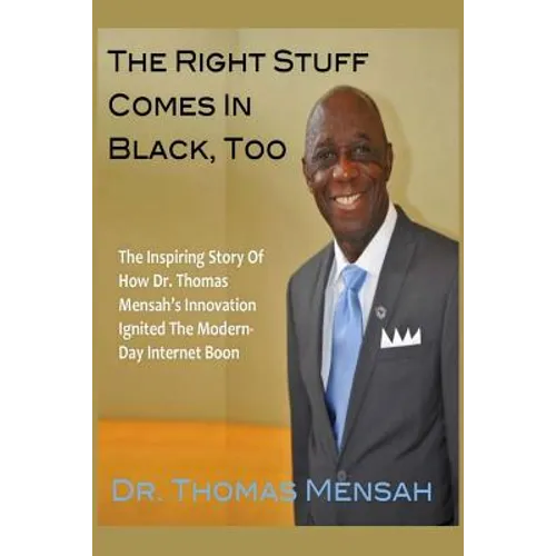 The Right Stuff Comes In Black, Too - Paperback