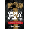 Creative Badass Challenge: One Month to Change the Way You Live and Work - Paperback