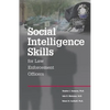 Social Intelligence Skills for Law Enforcement Officers - Paperback
