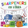 Sharpeners on Strike - Hardcover