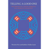 Telling a Good One: The Process of a Native American Collaborative Biography - Paperback
