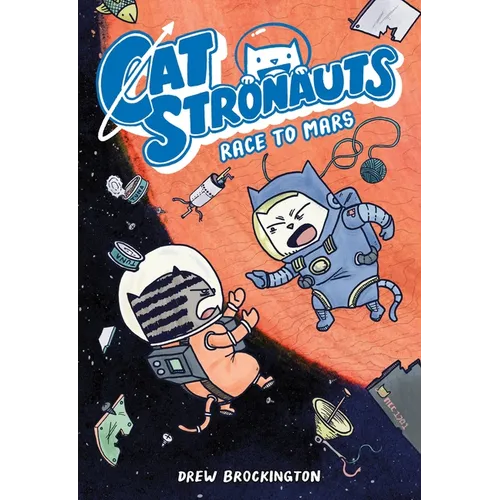 Catstronauts: Race to Mars - Paperback