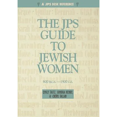 JPS Guide to Jewish Women: 600 Bce-1900 CE - Paperback