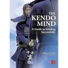 The Kendo Mind: A Guide to Grading Successfully - Paperback