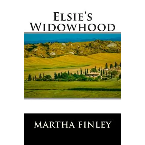 Elsie's Widowhood - Paperback