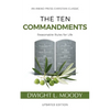 The Ten Commandments (Annotated, Updated): Reasonable Rules for Life - Paperback