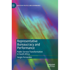 Representative Bureaucracy and Performance: Public Service Transformation in South Africa - Hardcover