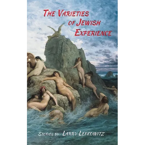 The Varieties of Jewish Experience - Paperback