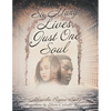 So Many Lives, Just One Soul - Paperback