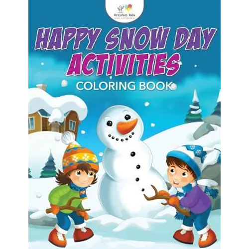 Happy Snow Day Activities Coloring Book - Paperback