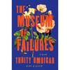 The Museum of Failures - Hardcover