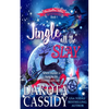 Jingle all the Slay - Paperback