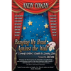 Banging My Head Against the Wall: A Comedy Writer's Guide to Seeing Stars - Paperback