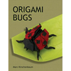 Origami Bugs - Hardcover